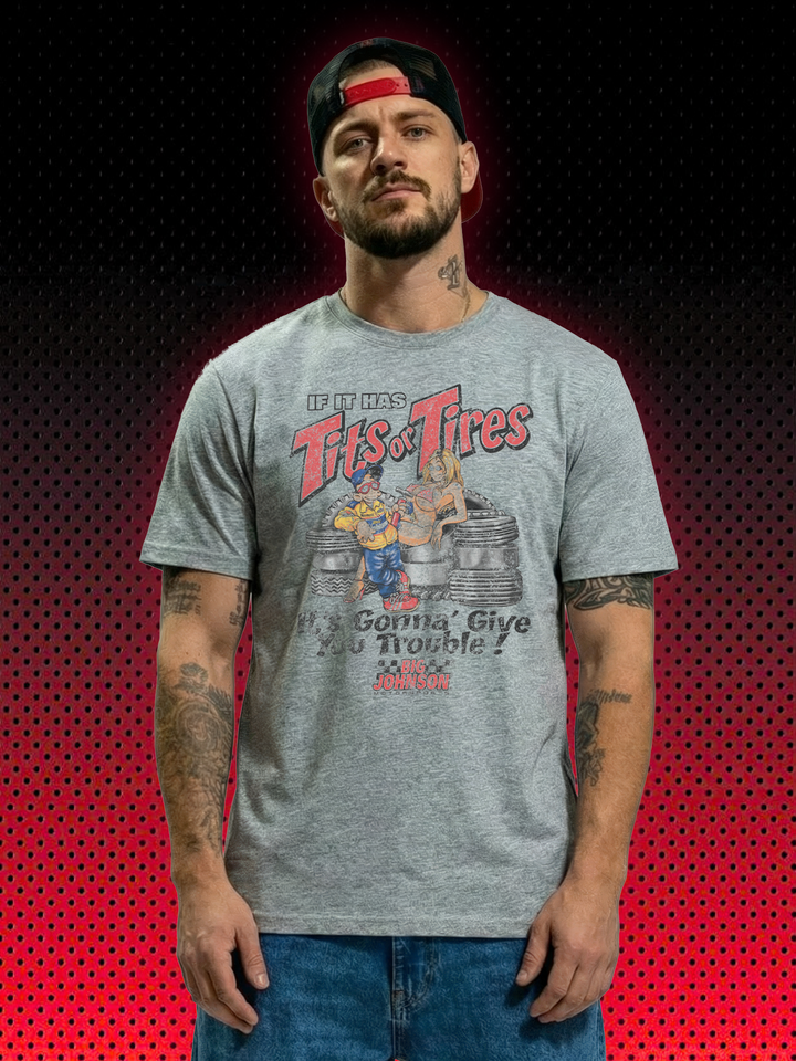 TITS OR TIRES | T-SHIRT