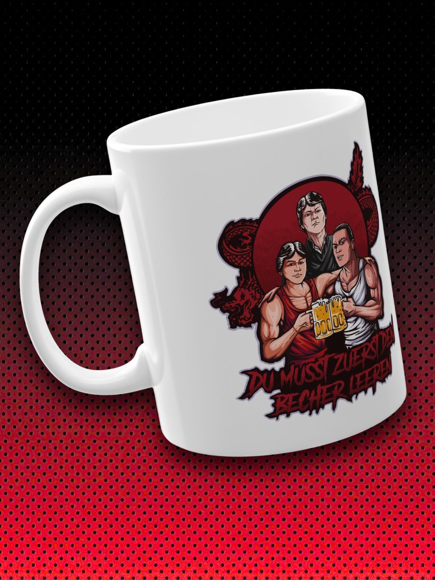 DU MUSST ZUERST DEN BECHER LEEREN | NO RETREAT NO SURRENDER KARATE TIGER JASON MCKINNEY JCVD | TASSE