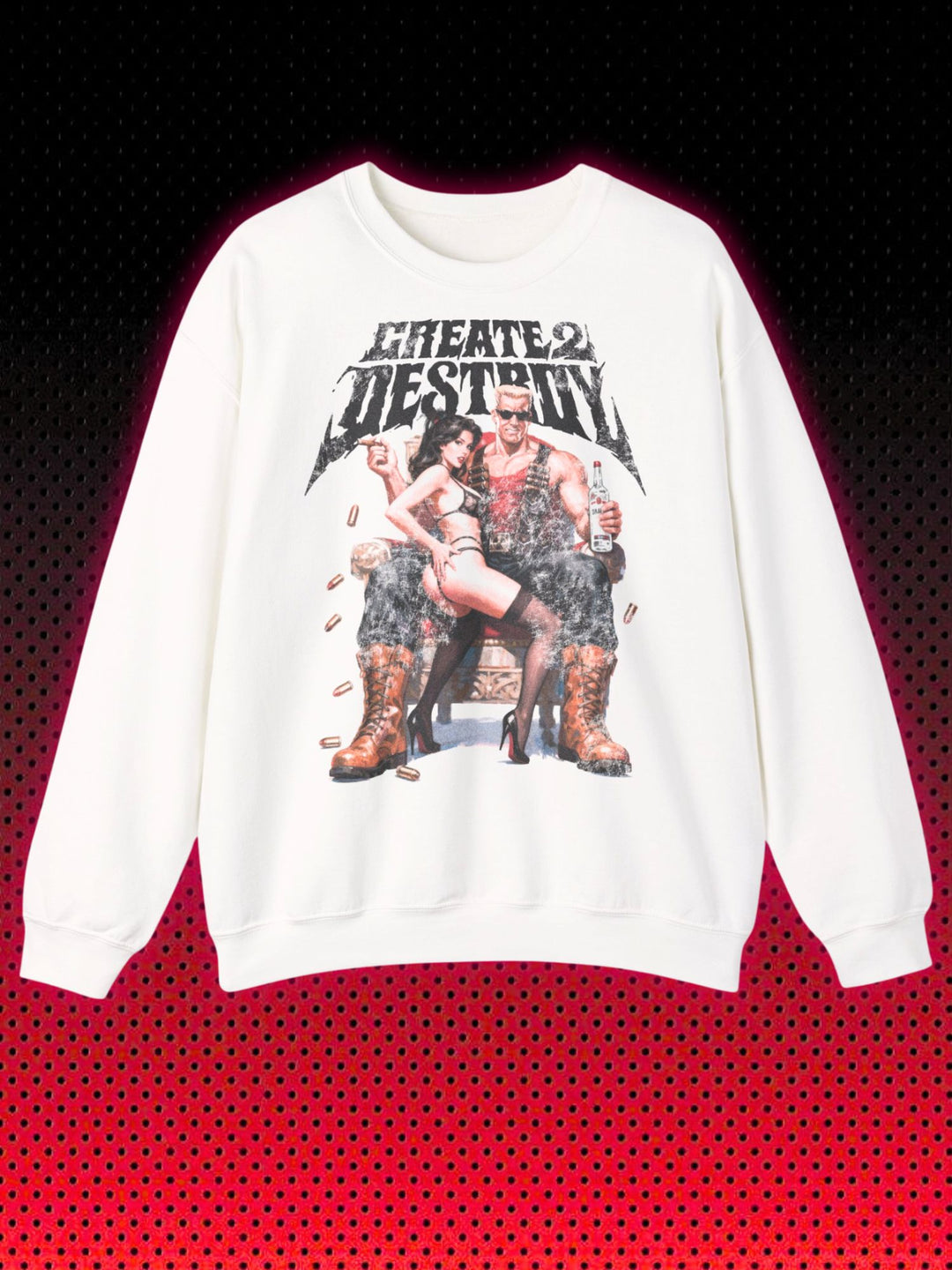 CREATE 2 DESTROY DUKE NUKEM | SWEATSHIRT
