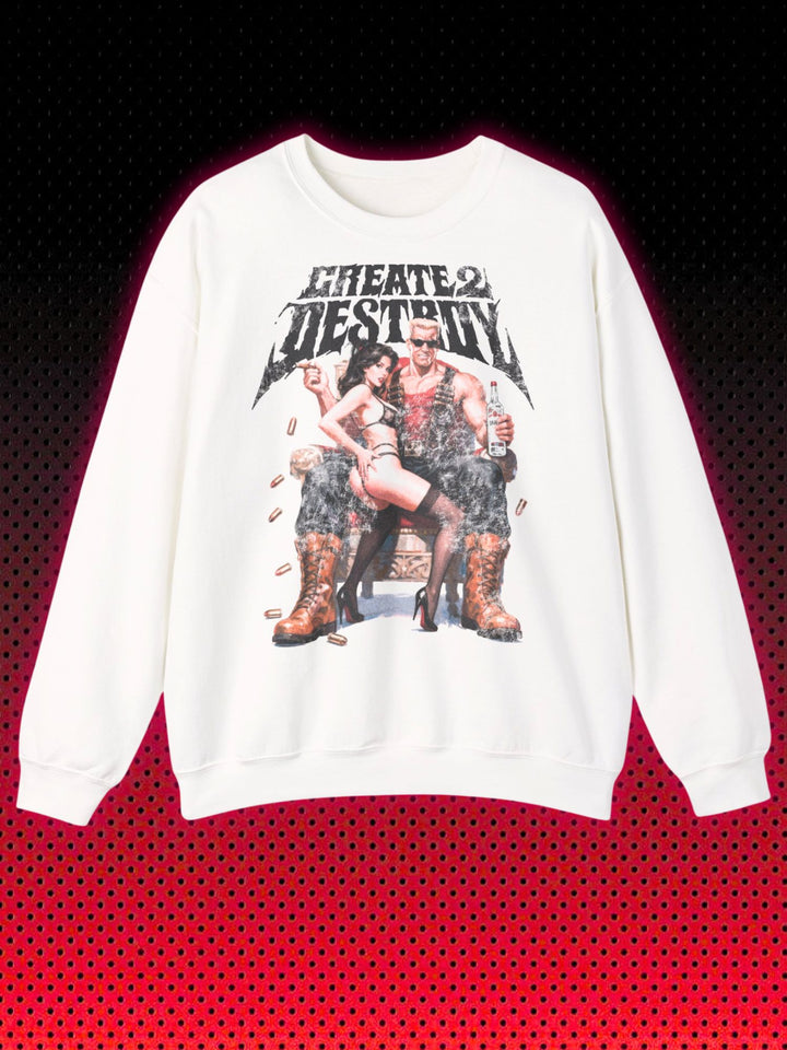 CREATE 2 DESTROY DUKE NUKEM | SWEATSHIRT