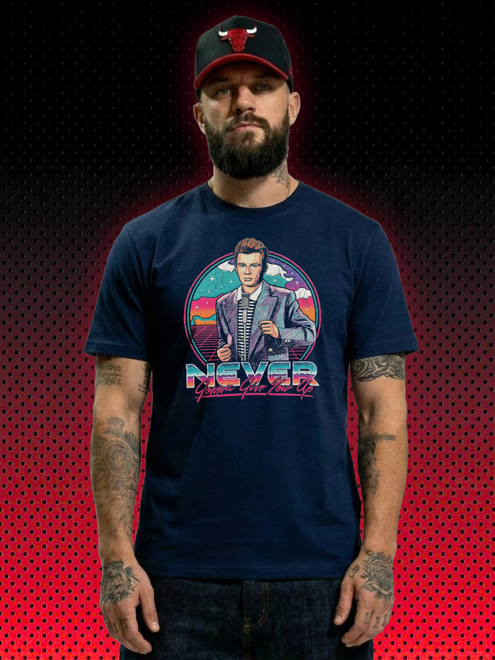 NEVER GONNA GIVE YOU UP RICK STLEY | T-SHIRT