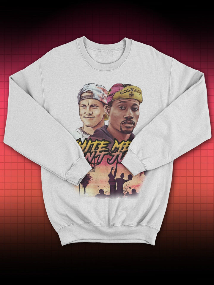 WHITE MEN CAN'T JUMP | WEISSE JUNGS BRINGEN'S NICHT WESLEY SNIPES | SWEATSHIRT - DRAMAMONKS