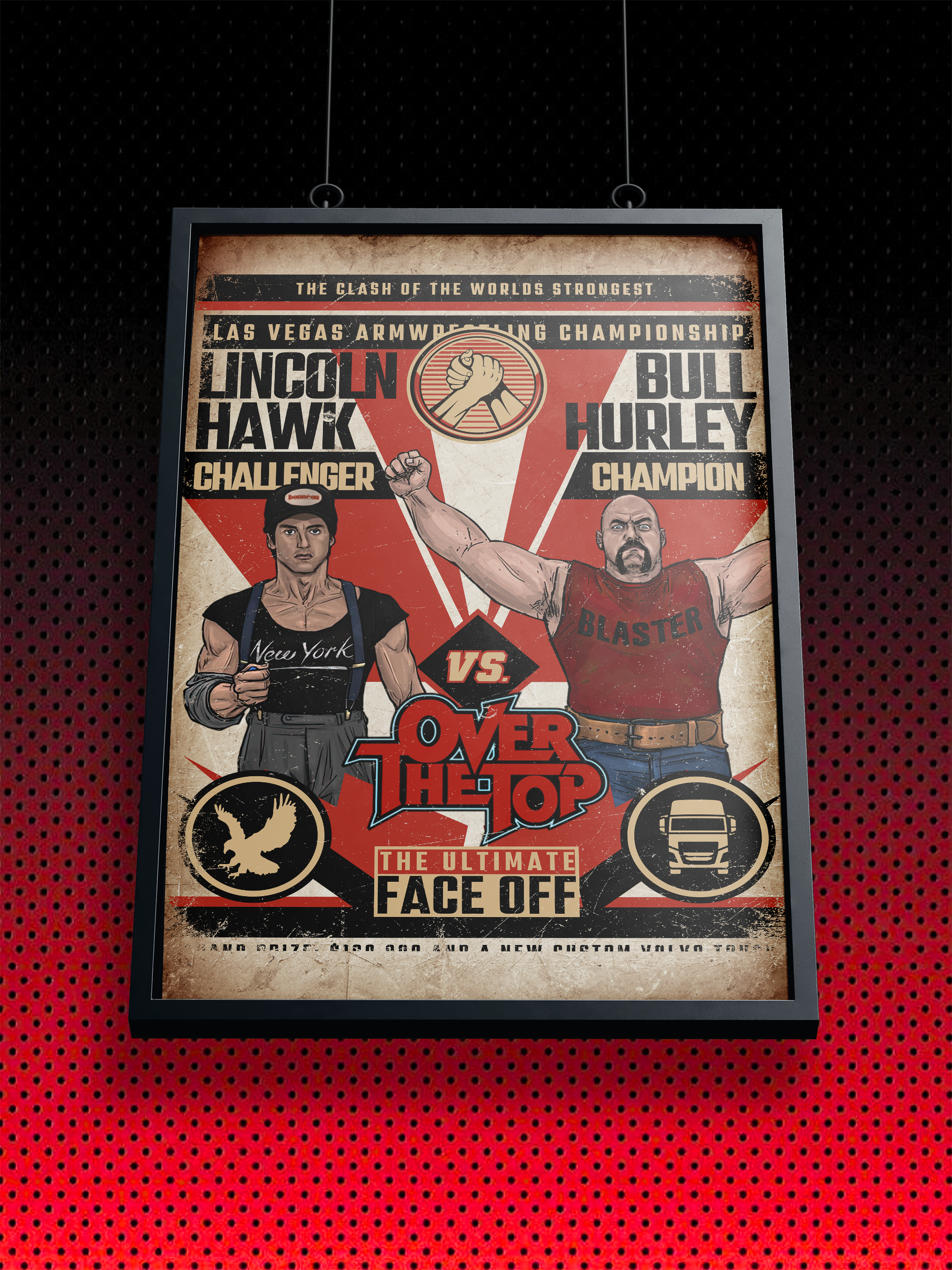 OVER THE TOP - FINAL POSTER | LINCOLN HAWK VS BULL HURLEY | POSTER  STALLONE | ARTPRINT - KUNSTDRUCK