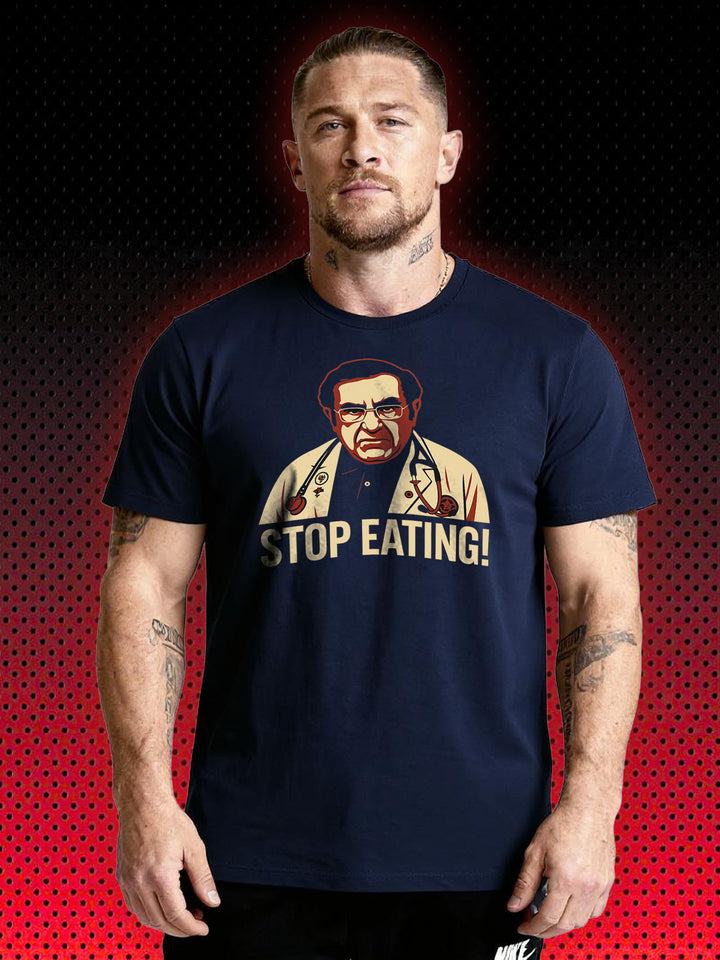 STOP EATING | T-SHIRT