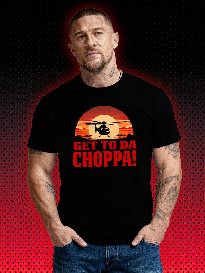 GET TO DA CHOPPA PREDATOR | ARNOLD SCHWARZENEGGER | T-SHIRT
