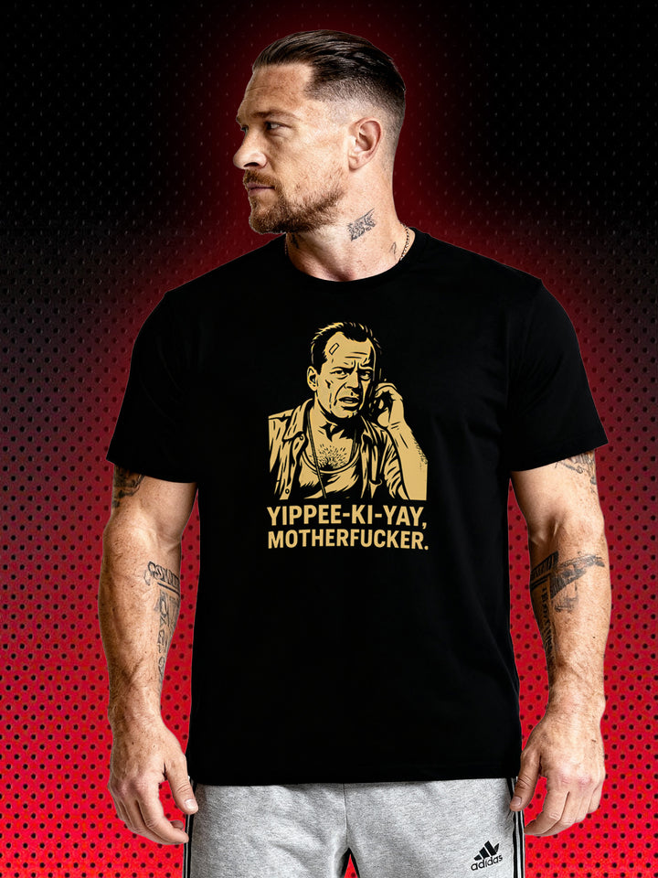 DIE HARD YIPPEE-KI-YAY | T-SHIRT