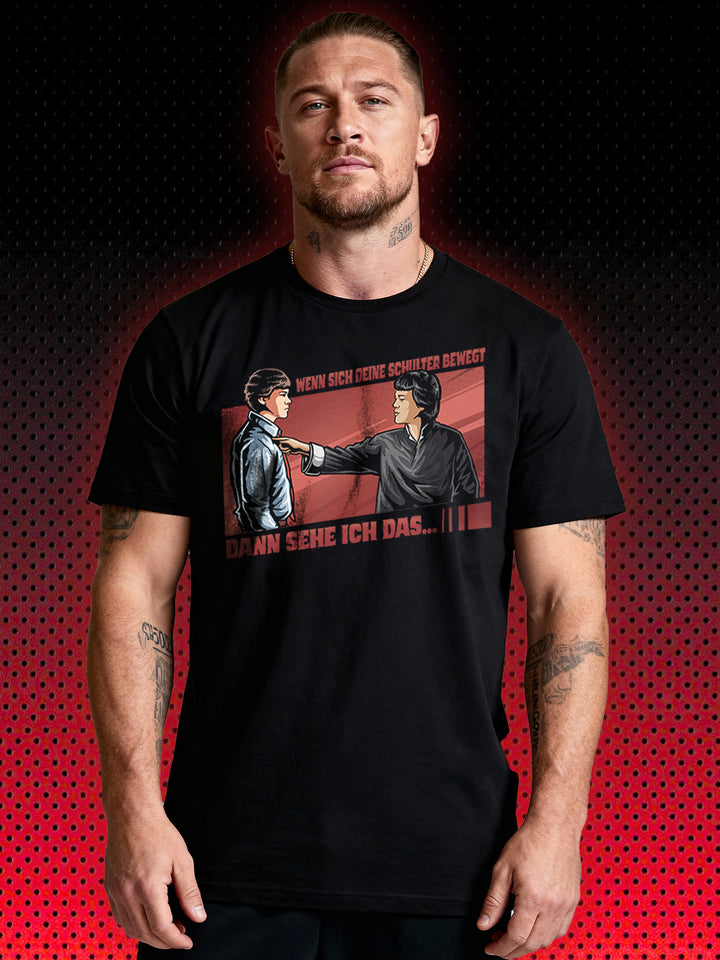 IF YOUR SHOULDER MOVES, I SEE IT | KURT MCKINNEY KARATE TIGER NO RETREAT NO SURRENDER JCVD ​​| T-SHIRT